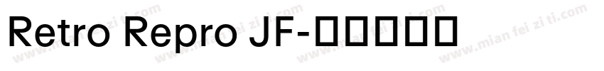 Retro Repro JF字体转换